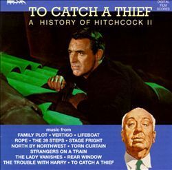 V.A. / To Catch A Thief - A History Of Hitchcock II