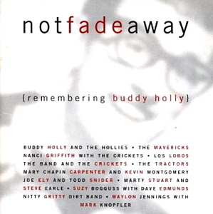 V.A. / Not Fade Away - Remembering Buddy Holly