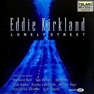 Eddie Kirkland / Lonely Street (미개봉)