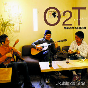 O2T (Out Of Tune) / Ukulele De Slide (featuring 꽃별) (홍보용)