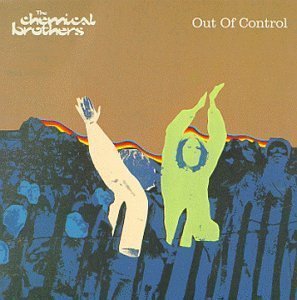 Chemical Brothers / Out Of Control (SINGLE, 미개봉) 