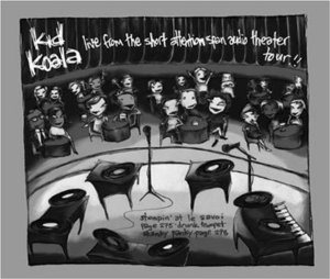 Kid Koala / Live From The Short Attention Span Audio Theatre Tour (CD+DVD) (DIGI-PAK, 미개봉)