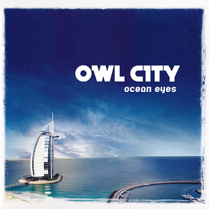 Owl City / Ocean Eyes (DIGI-PAK, 미개봉) 