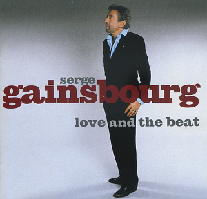 Serge Gainsbourg / Love And The Beat (2CD)