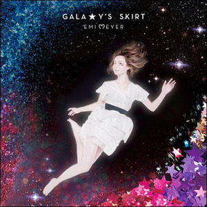 Emi Meyer / Galaxy’s Skirt (홍보용)