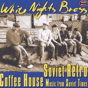 White Nights Brass / Soviet Retro (24BIT MASTERING)