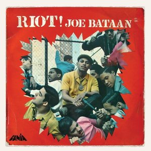 Joe Bataan / Riot (REMASTERED) 