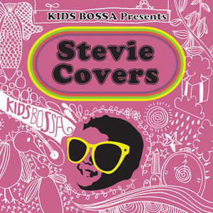 V.A. / Kids Bossa Presents : Stevie Covers (홍보용)