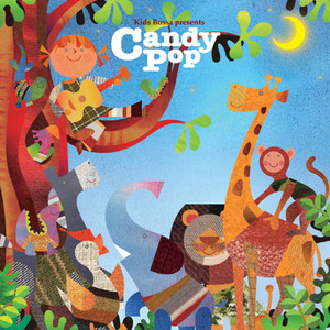 V.A. / Kids Bossa Presents : Candy Pop (홍보용)