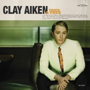 Clay Aiken / Tried &amp; True (홍보용)