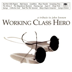 V.A. / Working Class Hero: A Tribute To John Lennon
