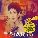 Enzo Enzo / Oui (French Kiss From Enzo Enzo) (2CD)