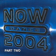 V.A. / Now Dance 2004 Part Two (2CD) 