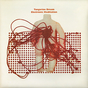 [LP] Tangerine Dream / Electronic Meditation (미개봉)