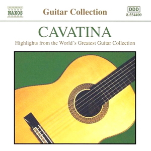 V.A. / Cavatina - Highlights from the World&#039;s Greatest Guitar Collection