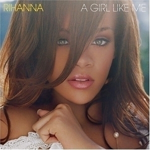 Rihanna / A Girl Like Me (미개봉) 