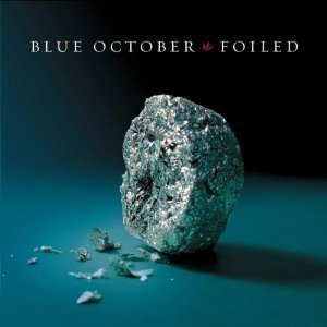 Blue October / Foiled (미개봉)