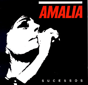 Amalia Rodrigues / Sucessos
