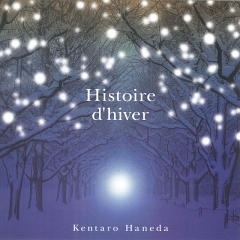 Kentaro Haneda / Histoire D&#039;hiver - 겨울이야기 (미개봉)