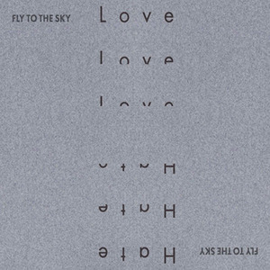 플라이 투 더 스카이(Fly To The Sky) / Love &amp; Hate (MINI ALBUM, 홍보용)