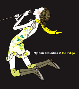 The Indigo (디 인디고) / My Fair Melodies 2 (Special Edition) (DIGI-PAK, 미개봉)