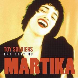 Martika / Toy Soldiers: The Best of Martika (미개봉)   