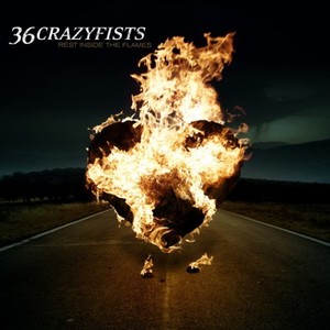 36 Crazyfists / Rest Inside the Flames