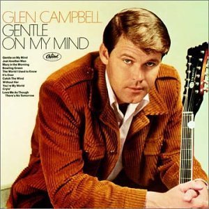 Glen Campbell / Gentle On My Mind (REMASTERED, 미개봉)