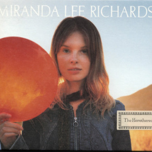 Miranda Lee Richards / Herethereafter (DIG-PAK, 미개봉)
