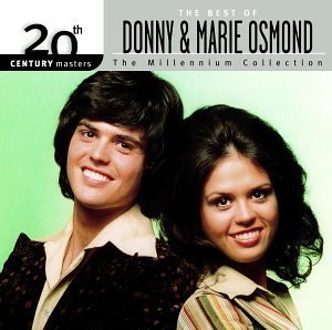 Donny &amp; Marie Osmond / Millennium Collection - 20Th Century Masters (미개봉) 