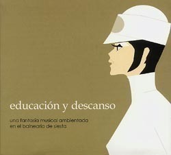 V.A. / Educacion Y Descanso (교육과 휴식) (DIGI-PAK, 미개봉)