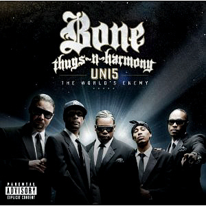 Bone Thugs-N-Harmony / Uni5: The World&#039;s Enemy 