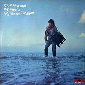 Raymond Froggatt / The Voice &amp; The Writing Of Raymond Froggatt (DIGI-PAK, 미개봉) 