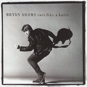 Bryan Adams / Cuts Like A Knife (미개봉)
