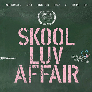 방탄소년단(BTS) / Skool Luv Affair (MINI ALBUM, 미개봉)
