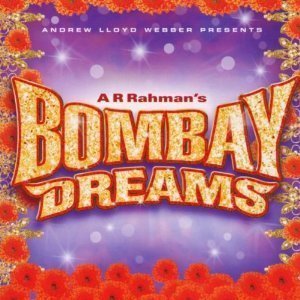 O.S.T. / A R Rahman&#039;s Bombay Dreams (봄베이 드림스) (미개봉)