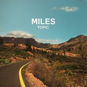Topic / Miles (미개봉)