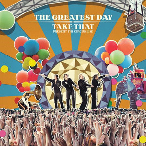 Take That / The Greatest Day: Take That Present The Circus Live (2CD, 미개봉) 