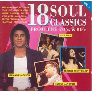 V.A. / 18 Soul Classics From The 70&#039;s &amp; 80&#039;s Vol.4