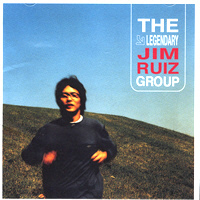 Jim Ruiz Group / The Legendary Jim Ruiz Group (미개봉)