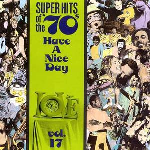 V.A. / Super Hits Of The &#039;70s: Have A Nice Day, Vol. 17 (미개봉) 