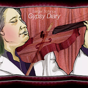 Sergei Trofanov / Gypsy Diary 