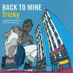 Tricky / Back To Mine
