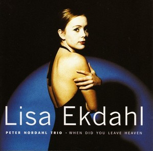 Lisa Ekdahl / When Did You Leave Heaven (미개봉)