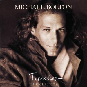 Michael Bolton / Timeless (The Classics) (미개봉)