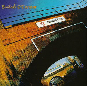Sinead O&#039;connor / Gospel Oak (EP)