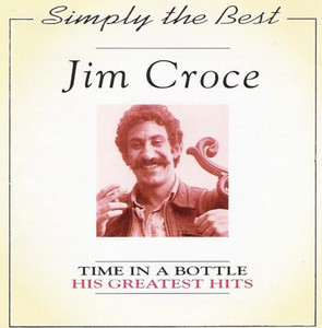 Jim Croce / Time In A Bottle: His Greatest Hits (미개봉)