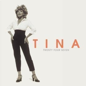 Tina Turner / Twenty Four Seven (미개봉)
