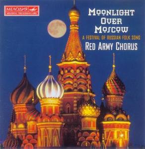 Red Army Chorus / Moonlight Over Moscow