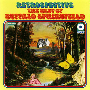 Buffalo Springfield / Retrospective: The Best Of Buffalo Springfield